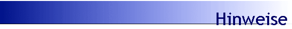 Hinweise