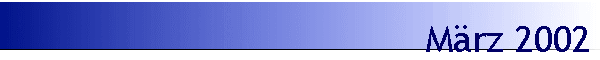 Mrz 2002